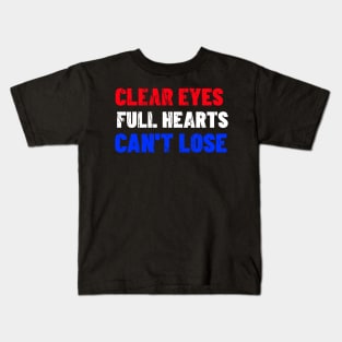 CLEAR EYES FULL HEARTS CAN'T LOSE Kids T-Shirt